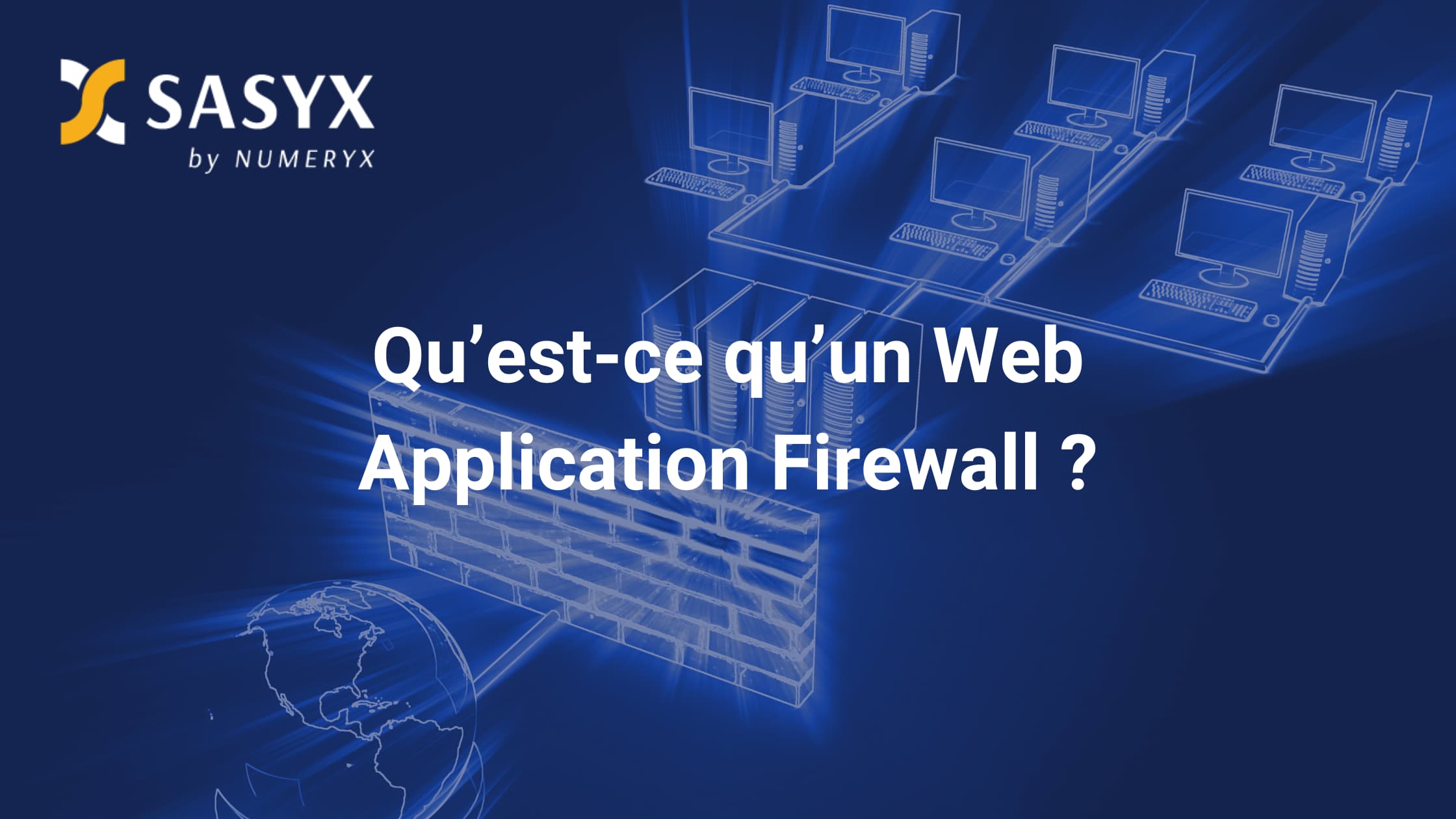 Qu'est-ce que le WAF